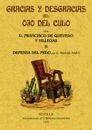 Gracias y desgracias del ojo del culo / Defensa del pedo