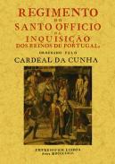 Regimiento do santo officio da Inquisiao dos Reinos de Portugal