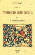 Estudio sobre la invasin de los rabes en Espaa