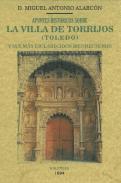 Apuntes histricos sobre la villa de Torrijos (Toledo) y sus ms esclarecidos bienhechores