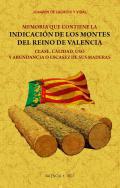 Memoria que contiene la indicación de los montes del Reyno de Valencia