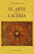 El arte de la lacera