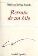 Retrato de un hilo