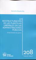 La reestructuración de las plantillas laborales en las administraciones públicas 