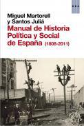 Manual de historia poltica y social de Espaa (1808-2011)