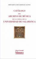 Catálogo del archivo de musica de la capilla de la Universidad de Salamanca