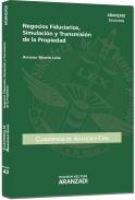 Negocios fiduciarios, simulacin y transmisin de la propiedad
