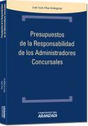 Presupuestos de la responsabilidad de los administradores concursales