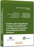 Estudios sobre el significado e impacto de la mediacin