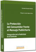 La proteccin al consumidor frente al mensaje publicitario