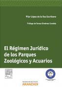 El rgimen jurdico de los parques zoolgicos y acuarios
