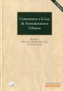 Comentarios a la Ley de arrendamientos urbanos