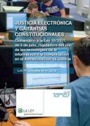 Justicia electrnica y garantas constitucionales
