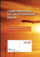 Comentarios a la Ley de Extradicin Pasiva
