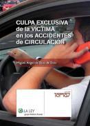 Culpa exclusiva de la vctima en los accidentes de circulacin