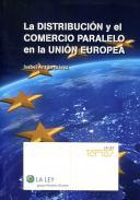 La distribucin y comercio paralelo en la Unin Europea