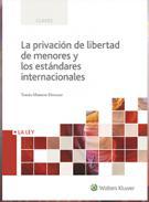 La privacin de libertad de menores y los estndares internacionales