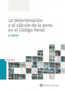 La determinación y el cálculo de la pena en el Código Penal