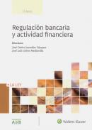 Regulacin bancaria y actividad financiera