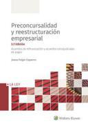 Preconcursalidad y reestructuración empresarial