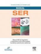 Manual SER de diagnstico y tratamiento de las enfermedades reumticas autoinmunes sistmicas