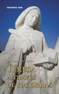 Teresa a travs de sus obras