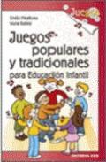 Juegos populares y tradicionales para educacin infantil