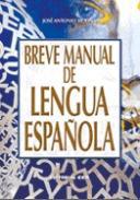 Breve manual de lengua espaola