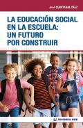 La educacin social en la escuela