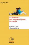 La literatura per a infants i joves en catal
