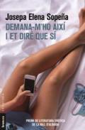 Demana-m'ho aix i et dir que s