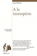 A la intemprie