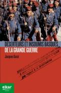 Dserteurs et insoumis basques de la Grande Guerre