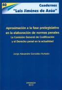 Aproximacin a la fase prelegislativa en la elaboracin de normas penales
