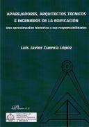 Aparejadores, arquitectos tcnicos e ingenieros de la edificacin