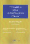Tutela penal de las administraciones pblicas