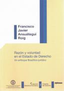 Razn y voluntad en el Estado de Derecho
