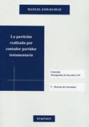 La particin realizada por contador partidor testamentario
