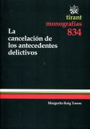 La cancelacin de los antecedentes delictivos