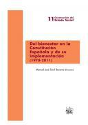 Del bienestar en la Constitucin espaola y de su implementacin (1978-2011)