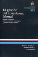 La gestin del absentismo laboral