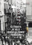 Els Xiquets de Valls durant el primer franquisme