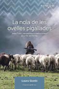 La noia de les ovelles pigallades