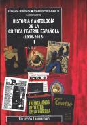Historia y antología de la crítica teatral española, 2