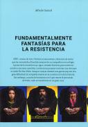 Fundamentalmente fantasas para la resistencia