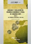 Orígenes y evolución del Régimen Económico y Fiscal de Canarias, 3