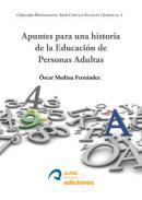 Apuntes para una historia de la educacin de personas adultas