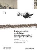 Frailes, aprendices y estudiantes