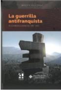 La guerrilla antifranquista en Castilla-La Mancha, 1939-1952