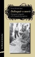 Delinquir o morir